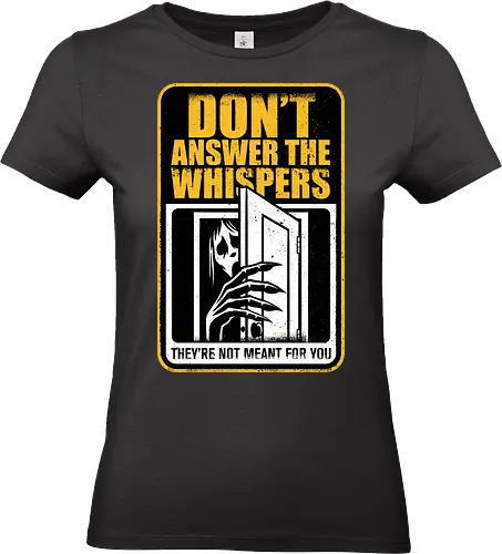 Horror Signs Whisper Darkness - spirit, shadow person, dead, ghost, sign, whisper, whispers, whispering, scary, cool, awesome, horror, horror stories, creepy, horror movies, books, spooky season, Halloween, creepypastas, shadow creature, shadow figure, smile, demon - Standard T-Shirt (Frauen)