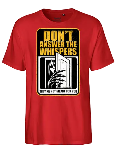 Horror Signs Whisper Darkness - spirit, shadow person, dead, ghost, sign, whisper, whispers, whispering, scary, cool, awesome, horror, horror stories, creepy, horror movies, books, spooky season, Halloween, creepypastas, shadow creature, shadow figure, smile, demon - Fairtrade T-Shirt