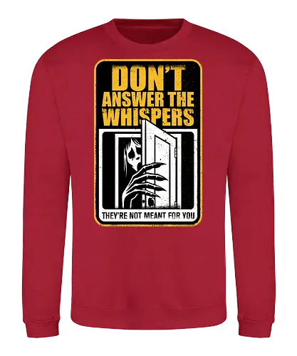 Horror Signs Whisper Darkness - spirit, shadow person, dead, ghost, sign, whisper, whispers, whispering, scary, cool, awesome, horror, horror stories, creepy, horror movies, books, spooky season, Halloween, creepypastas, shadow creature, shadow figure, smile, demon - Sweatshirt