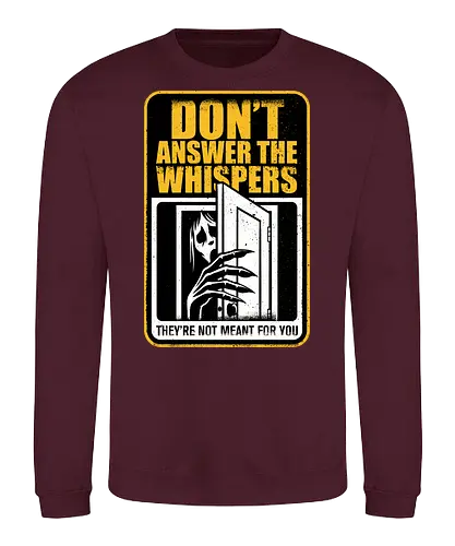 Horror Signs Whisper Darkness - spirit, shadow person, dead, ghost, sign, whisper, whispers, whispering, scary, cool, awesome, horror, horror stories, creepy, horror movies, books, spooky season, Halloween, creepypastas, shadow creature, shadow figure, smile, demon - Sweatshirt