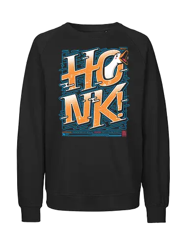 HONK! - goose honk, funny goose, aggressive goose, goose meme, honk design, japanese tech style, vibrant colors, meme t-shirt, funny animal shirt, goose lover, goose warning, honk goose, quirky streetwear, bold typography design, japanese inspired humor, cyber goose, techwear aesthetic, comedy shirt, internet meme shirt, funny gift - Fairtrade Sweatshirt