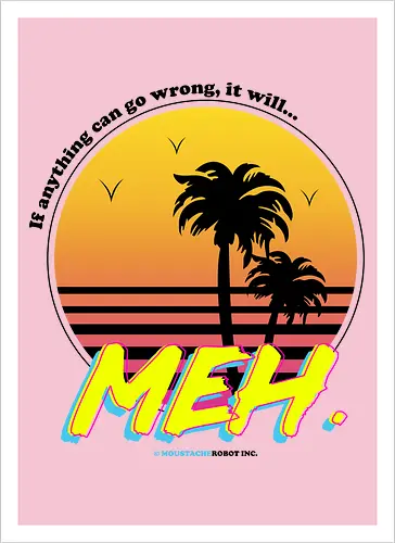 Meh