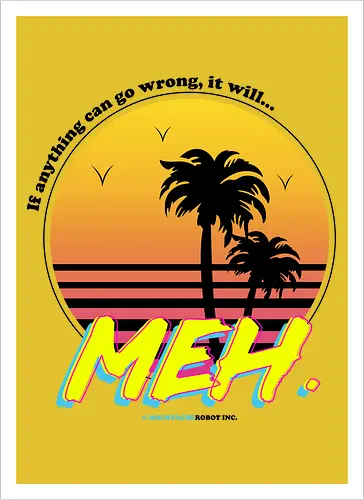 Meh