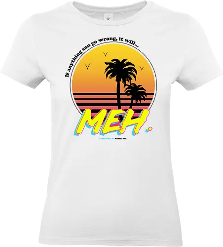 Meh - meh, irony, sarcasm, lazy, meme, joke, fun, beach, inspirational - Standard T-Shirt (Frauen)
