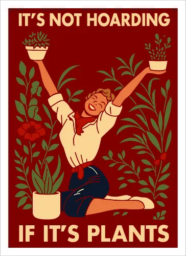 Not Hoarding Plants