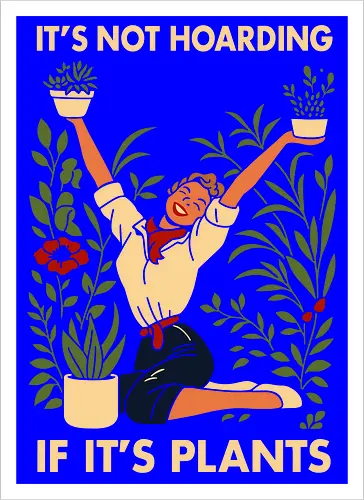 Not Hoarding Plants