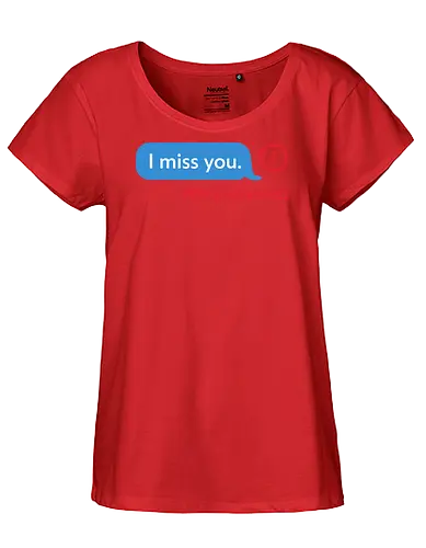Message Not Delivered - I miss you, not delivered, ghosting, breakup, relationship, sad, emo, text message, modern art, minimalist, art print, t-shirt design, emotional, loneliness, frustration, heartbreak, social media, lost connection - Fairtrade Girl Shirt