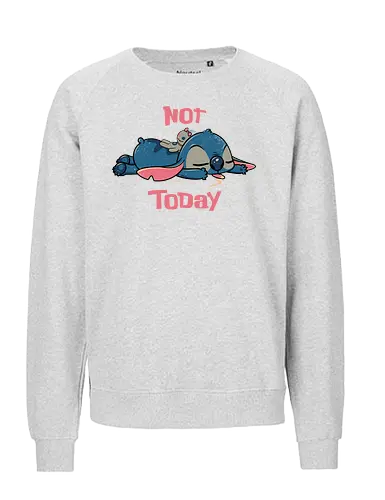 Not Today Alien - not today, lilo and stitch, science fiction comedy, scrump, cute, Experiment 626, Hawaii - Fairtrade Sweatshirt