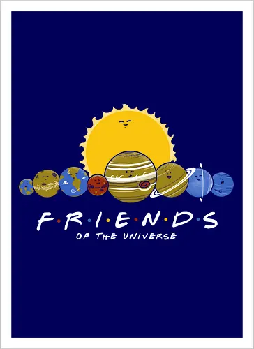 Friends of the Universe