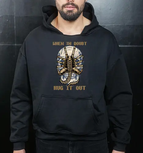 When in doubt hug it out