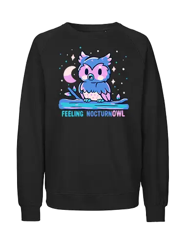 Feeling NocturnOWL - Eule, Nachteule, Mitternacht, Palette, nachtaktiv, owl, night owl, midnight, palette, nocturnal, vibes, late night lover, owls, moon, night time - Fairtrade Sweatshirt