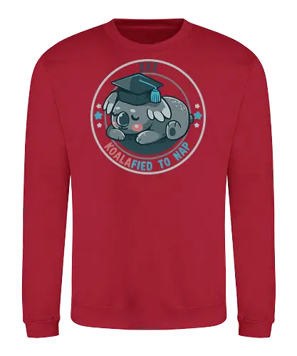 Koalafied to Nap - Koala, qualifiziert, koalafiziert, Nickerchen, Abschlussfeier, süßes Nickerchen, qualified, koalafied, nap, graduation, cute nap, animal pun, graduate, student - Sweatshirt