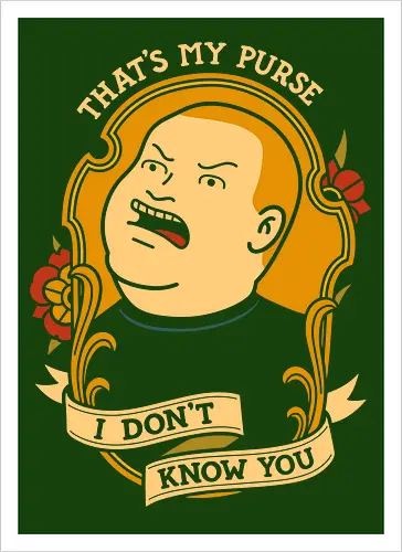  That's My Purse!