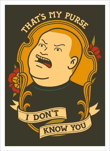  That's My Purse!