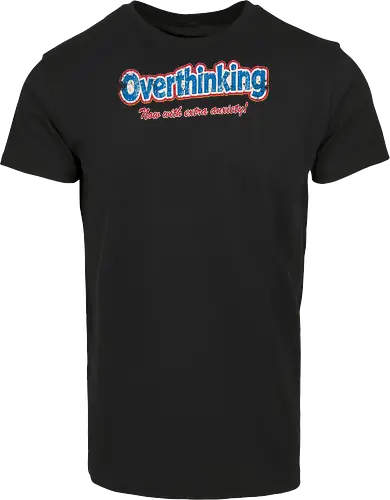 Overthinking: Extra Anxiety Edition
