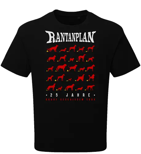 Rantanplan – 25 Jahre Drauf Geschissen Tour – Exklusive Kunst