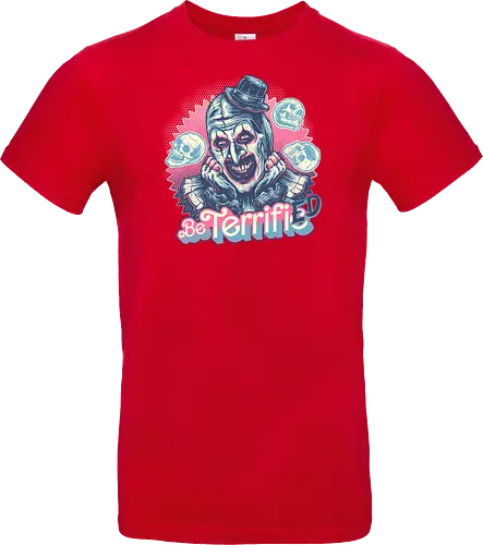Be Terrified