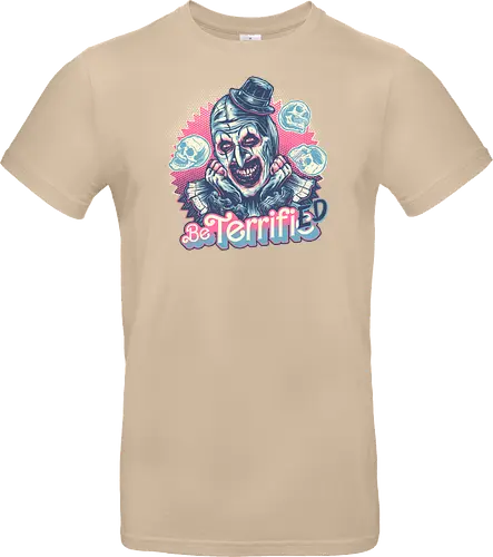 Be Terrified