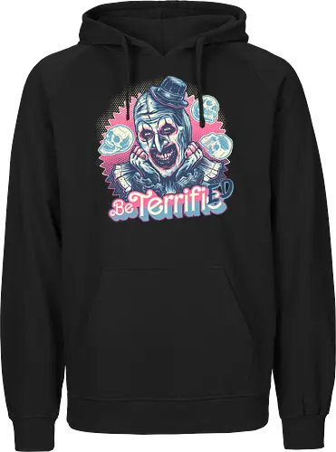 Be Terrified