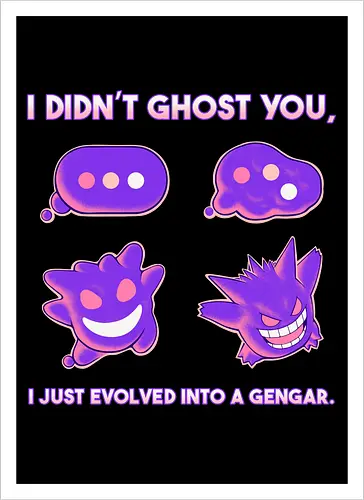 I Didn't Ghost You