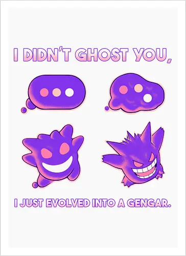 I Didn't Ghost You