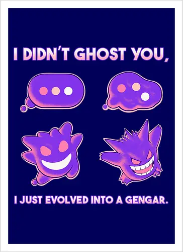 I Didn't Ghost You