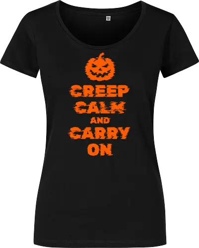 Creep Calm and Carry On