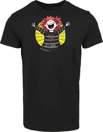 Don´t be a lady, be a legend!