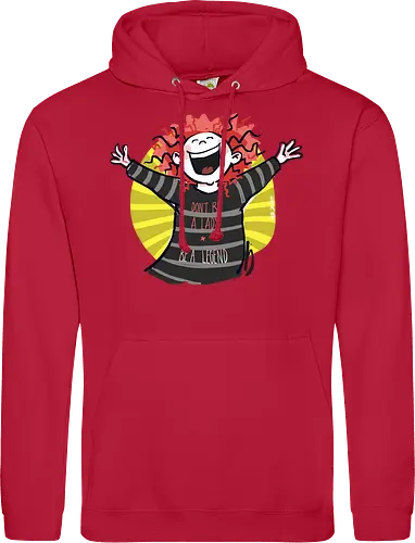 Don´t be a lady, be a legend!