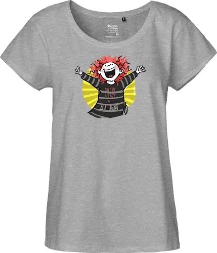 Don´t be a lady, be a legend! - streifenweise, Spruch, Ringelpullisprüche, Ringeldinger, Weisheit, Motivation, Ringelpulli, SprücheShirt, Cartoon Illustration, legend, Statement, Handgezeichnet, Humor, Selbstironie, Streifenpulli, Spruchshirt, deutsch - Fairtrade Girl Shirt