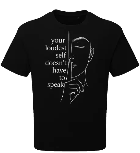 Your Loudest Self