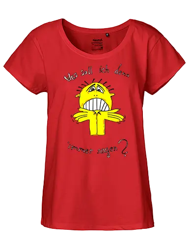 Was soll ich denn immer sagen? Helle Schrift - ratlos, überfragt, überfordert - Fairtrade Girl Shirt