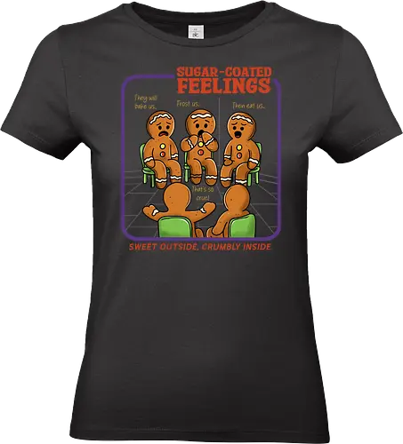 Sugar Coated Feelings  - gingerbread, gingerbread man, sugar coated, feelings, cookies, merry Christmas, xmas, Christmas, retro Christmas, vintage Christmas, funny, winter season, horror Christmas - Standard T-Shirt (Frauen)