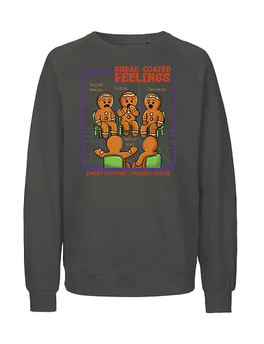 Sugar Coated Feelings  - gingerbread, gingerbread man, sugar coated, feelings, cookies, merry Christmas, xmas, Christmas, retro Christmas, vintage Christmas, funny, winter season, horror Christmas - Fairtrade Sweatshirt