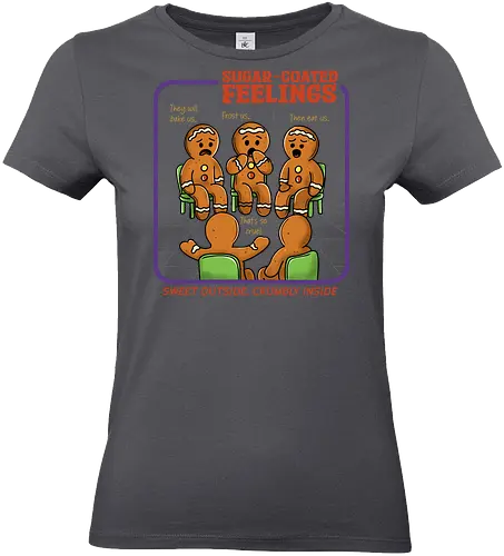 Sugar Coated Feelings  - gingerbread, gingerbread man, sugar coated, feelings, cookies, merry Christmas, xmas, Christmas, retro Christmas, vintage Christmas, funny, winter season, horror Christmas - Standard T-Shirt (Frauen)