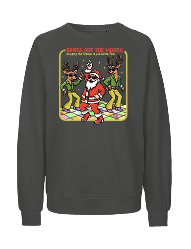 Santa Got The Moves - dancing santa, reindeer, merry Christmas, xmas, Christmas, disco santa, dancing holiday, winter season, happy holiday, dancing, santa, santa claus - Fairtrade Sweatshirt