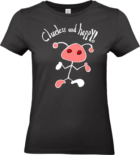 Clueless and happy! Weiß. - Standard T-Shirt (Frauen)