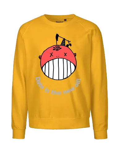 Data is the new oil, helle Schrift - Privatsphäre, BigData, Überwachungskapitalismus - Fairtrade Sweatshirt