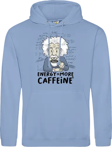 Energy = More Caffeine²