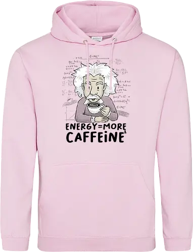 Energy = More Caffeine²