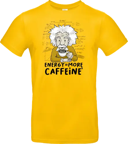 Energy = More Caffeine²