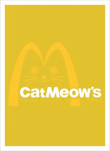 Cat Meow's Parody Art - cat, woman, food, fast food, funny quote, mashup, funny, funny pop, funnytee, gaming, geek, humor, joke, meme, memes, nerd, parody, television, vintage - Kunstdruck