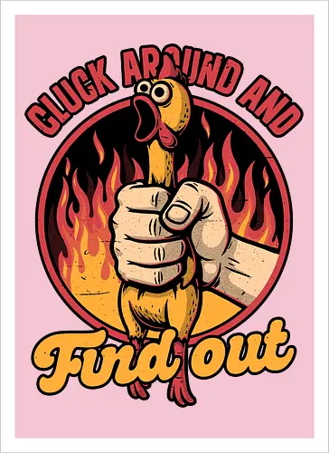 Chicken Quote Burn
