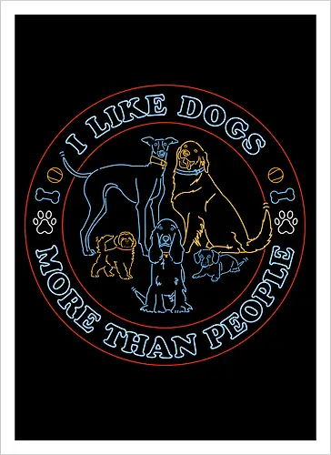I like dogs more than people