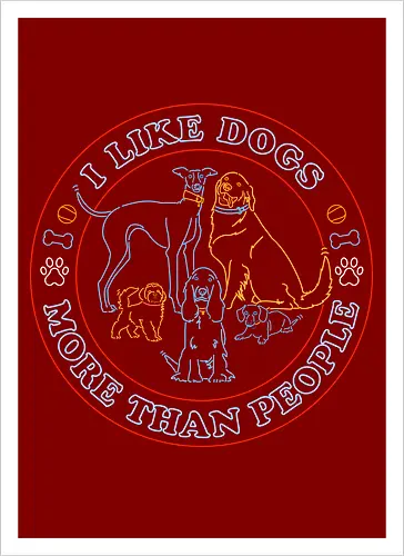 I like dogs more than people