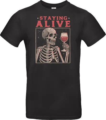 Staying Alive With Wine