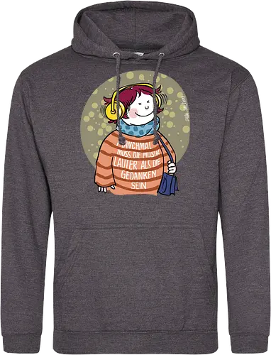 Manchmal muss die Musik lauter sein...