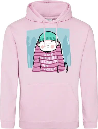 Ich bin so motiviert heute, ich könnte glatt Bäume angucken