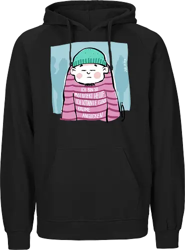 Ich bin so motiviert heute, ich könnte glatt Bäume angucken