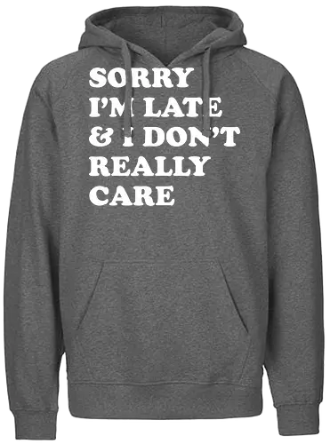 i dont care  - word, comedy, sarcasm, parody, font, typography, fun, funny, meh, meme, reaction - Fairtrade Hoodie